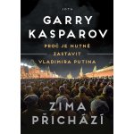 Zima přichází - Garry Kasparov – Hledejceny.cz