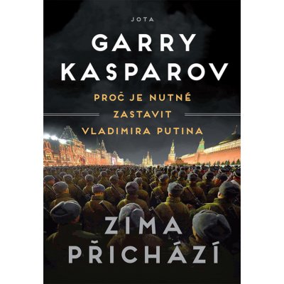 Zima přichází - Garry Kasparov