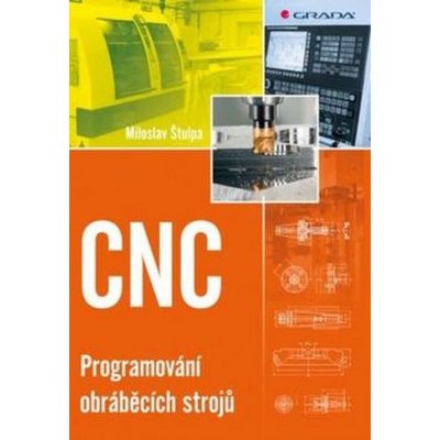 CNC - Programování obráběcích strojů – Zboží Mobilmania