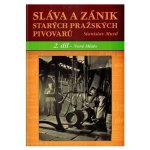 Sláva a zánik starých pražských pivovarů – Hledejceny.cz