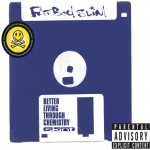 Fatboy Slim - BETTER LIVING THROUGH CHEMISTRY/REE CD – Hledejceny.cz