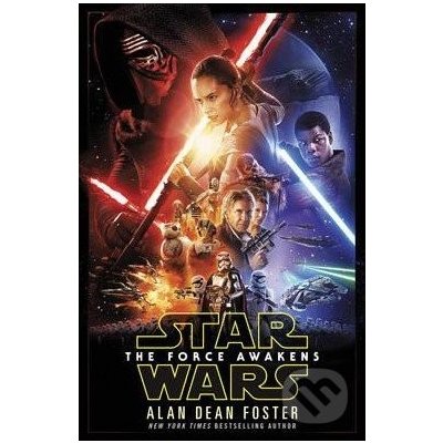 Star Wars: The Force Awakens - Alan Dean Foster - Hardcover