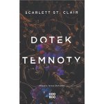Dotek temnoty - Scarlett St. Clair – Hledejceny.cz