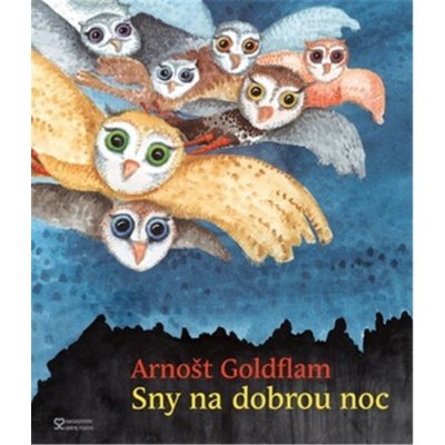 Sny na dobrou noc - Arnošt Goldflam