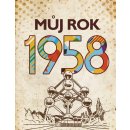 Můj rok 1958