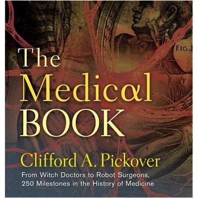 The Medical Book - C. Pickover