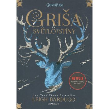 Griša - Světlo a stíny brož. - Leigh Bardugo