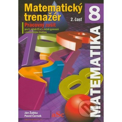 Matematický trenažér 8 - 2. časť – Hledejceny.cz