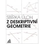 Sbírka úloh z deskriptivní geometrie - Maňásková Eva – Hledejceny.cz