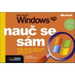 Nauč se sám Microsoft Windows XP - Jerry Joyce, Marianne Moon – Hledejceny.cz