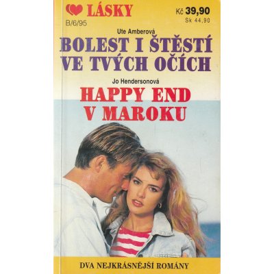 Bolest i štěstí ve tvých očích, Happy end v Maroku