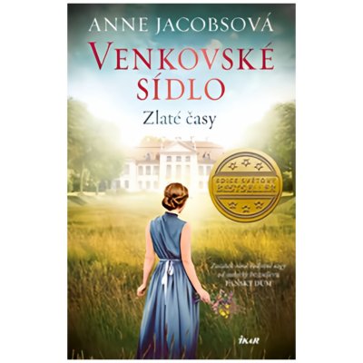 Venkovské sídlo Zlaté časy