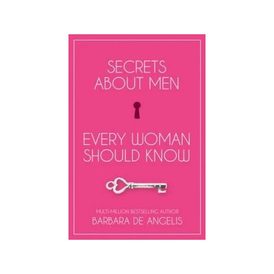 Secrets About Men Every Woman Should K