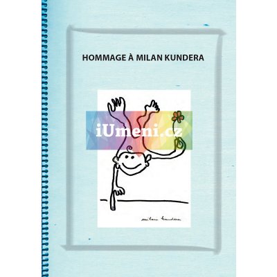 Hommage a Milan Kundera | kolektiv