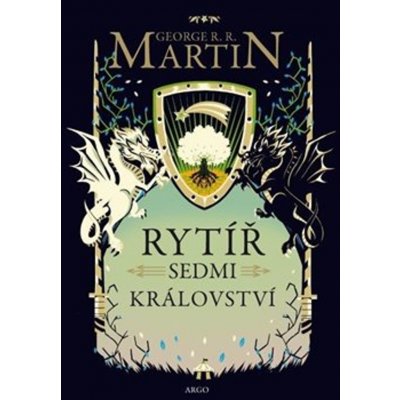 Martin, George R. R. - Rytíř Sedmi království – Hledejceny.cz