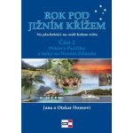 Rok pod Jižním křížem. Na plachetnici kolem světa,část 2. - Jana a Otakar Honsovi - Krigl – Sleviste.cz