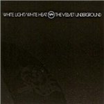 Velvet Underground - White Light White Heat LP – Hledejceny.cz