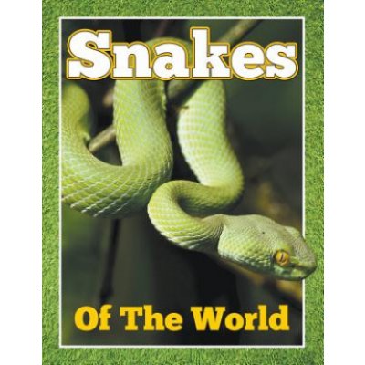 Snakes of the World