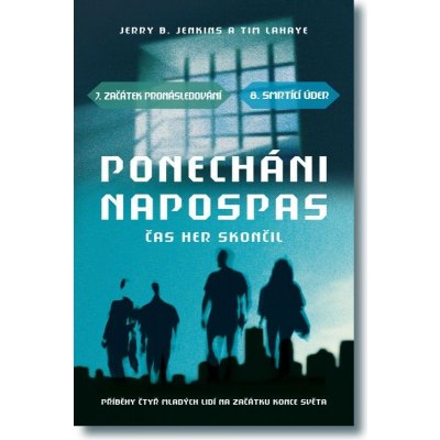 Kniha Jenkins Jerry B., Lahaye Tim - Ponecháni napospas: 7. díl - Začátek pronásledování + 8. díl... – Zboží Mobilmania