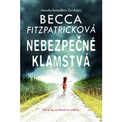 Nebezpečné klamstvá - Becca Fitzpatrick – Zbozi.Blesk.cz