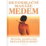Detoxikační masáž medem - Günter Harnisch – Hledejceny.cz