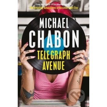 Telegraph Avenue - Michael Chabon