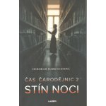 Stín noci - Deborah Harkness – Hledejceny.cz