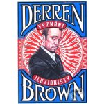 Vyznání iluzionisty - Derren Brown – Hledejceny.cz