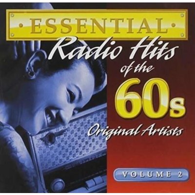 Essential Radio Hits Of The 60S Volume 2 CD – Zbozi.Blesk.cz