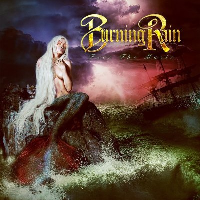 Burning Rain - Face The Music CD