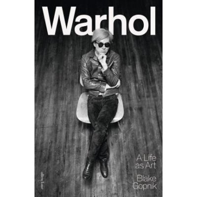 Warhol - Blake Gopnik