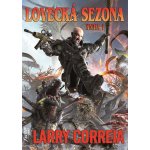 Lovecká sezona 1 - Correia Larry – Hledejceny.cz