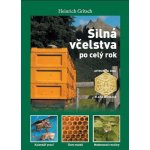 Silná včelstva po celý rok - Heinrich Gritsch – Zbozi.Blesk.cz