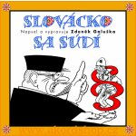 Slovácko sa súdí - Zdeněk Galuška - 3CD – Zboží Dáma