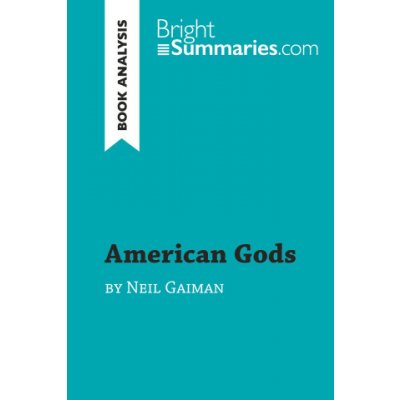 American Gods by Neil Gaiman Book Analysis – Zboží Mobilmania