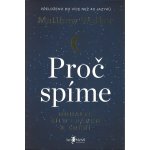 Melvil Proč spíme - Matthew Walker – Zboží Dáma