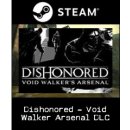 Dishonored: Void Walkers Arsenal