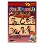 KuliFerda jde do školy 3. - Brzy budu prvňáčkem, Brožovaná – Hledejceny.cz