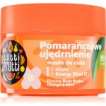 Farmona Tutti Frutti Orange & Mint zpevňující tělové máslo 200 ml – Hledejceny.cz