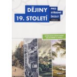 Dějiny 19. století pro střední školy Učebnice – Zboží Mobilmania