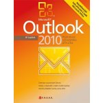 Outlook 2010 - Podrobná uživatelská příručka - Lapáček Jiří – Hledejceny.cz