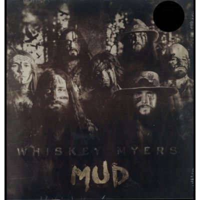 Mud - Whiskey Myers LP