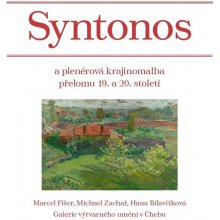 Syntonos a plenérová krajinomalba přelomu 19. a 20. století