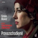 Provazochodkyně - Mawer Simon - čte Lucie Pernetová a Marek Holý – Hledejceny.cz