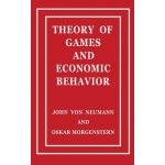Theory of Games and Economic Behavior Neumann John VonPevná vazba – Hledejceny.cz