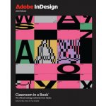 Adobe InDesign Classroom in a Book – Hledejceny.cz