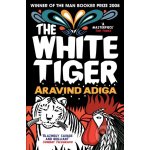 The White Tiger. Der weiße Tiger, englische Ausgabe - Adiga, Aravind – Hledejceny.cz