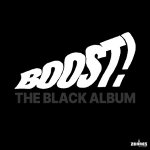Boost! - The Black Album LTD CD – Hledejceny.cz
