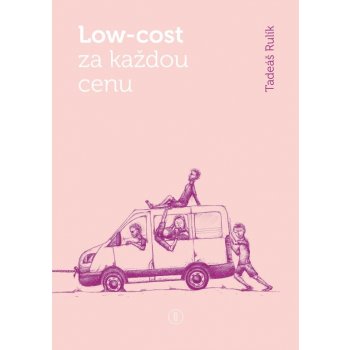 Low-cost za každou cenu