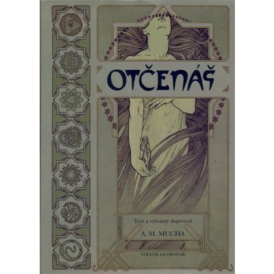 Otčenáš - Alfons Mucha